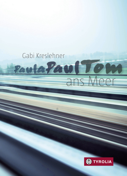 Gabi Kreslehner - PaulaPaulTom ans Meer