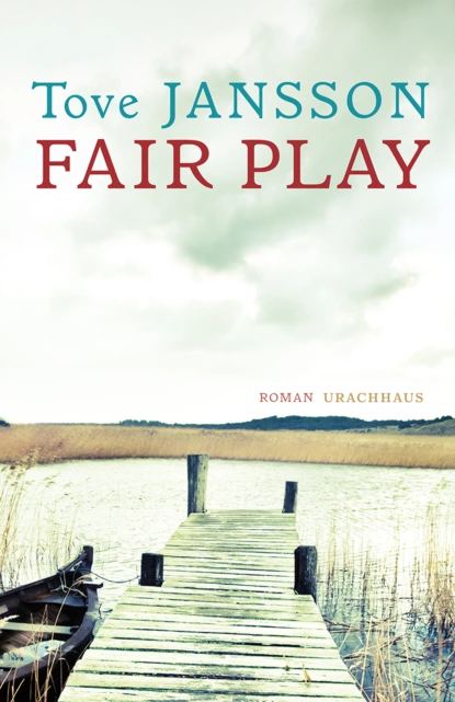 Обложка книги Fair Play, Туве Янссон