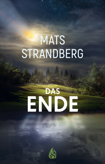 Mats Strandberg - Das Ende