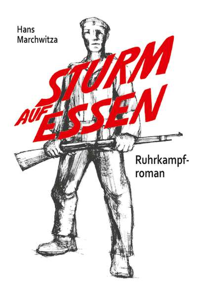 Sturm auf Essen (Hans Marchwitza). 