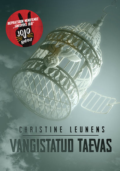 Christine Leunens - Vangistatud taevas