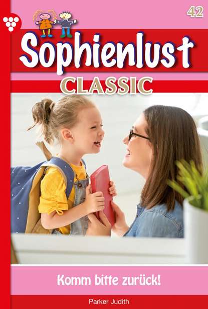 

Sophienlust Classic 42 – Familienroman