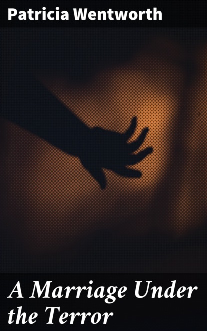 

A Marriage Under the Terror