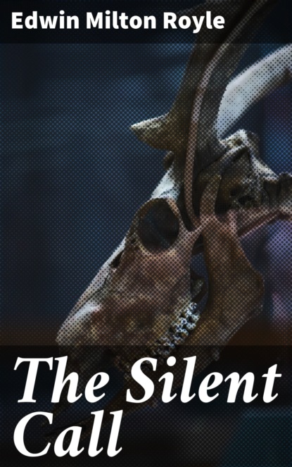 

The Silent Call