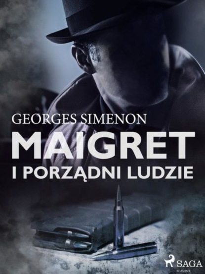 

Maigret i porządni ludzie