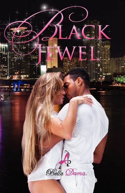 Bella Dama - Black Jewel