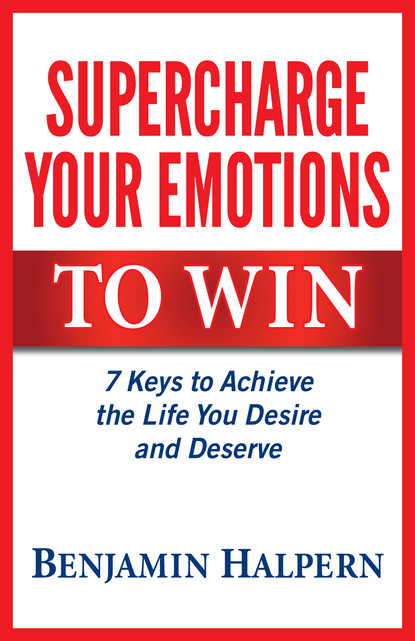 Benjamin Halpern — Supercharge Your Emotions to Win