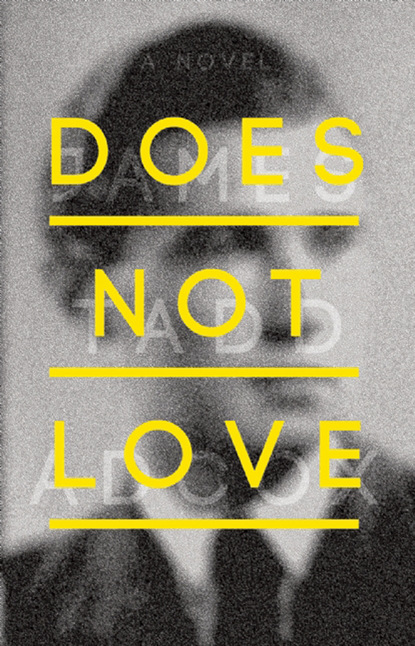 

Does Not Love
