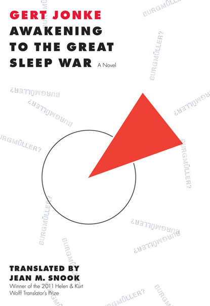 Gert  Jonke - Awakening to the Great Sleep War