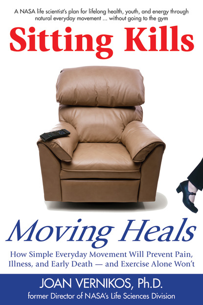 Joan Vernikos — Sitting Kills, Moving Heals