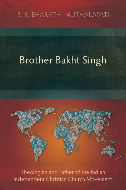 

Brother Bakht Singh