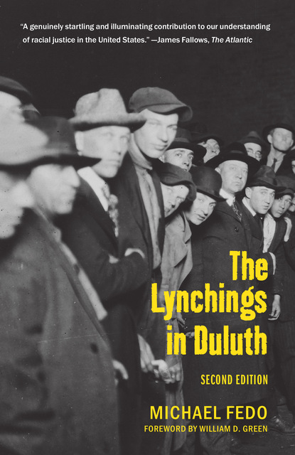 MIchael  Fedo - The Lynchings in Duluth