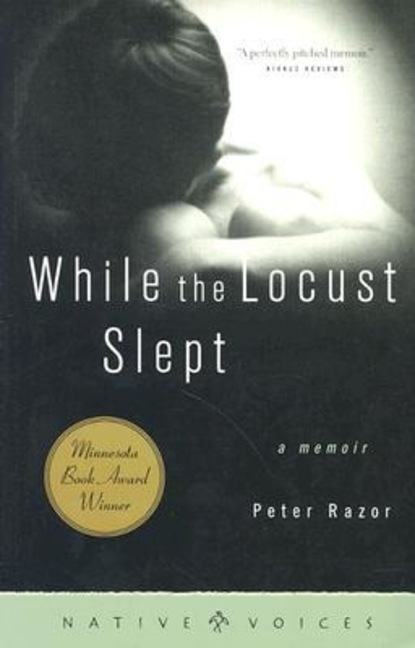 Peter  Razor - While the Locust Slept