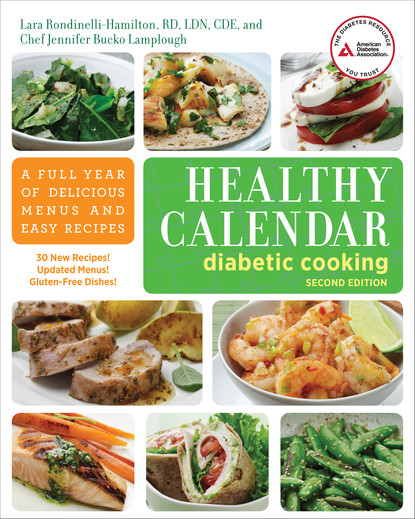 Lara Rondinelli-Hamilton - Healthy Calendar Diabetic Cooking