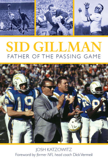 

Sid Gillman