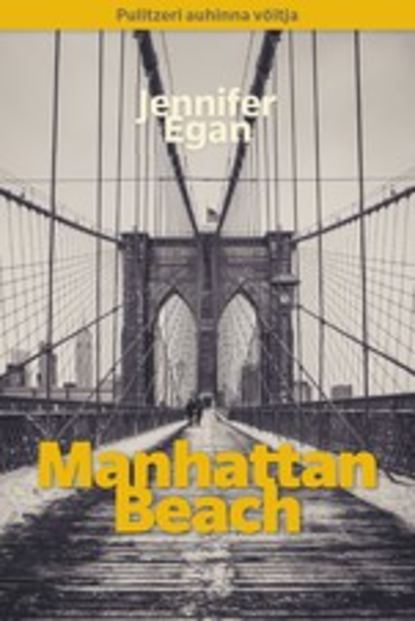 Jennifer  Egan - Manhattan Beach