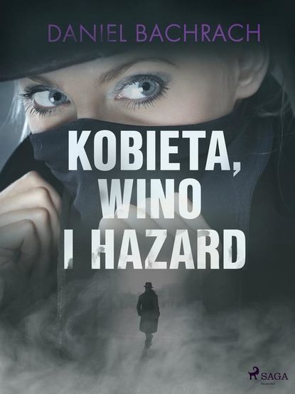 

Kobieta, wino i hazard