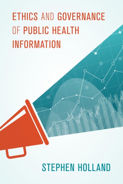 

Ethics and Governance of Public Health Information