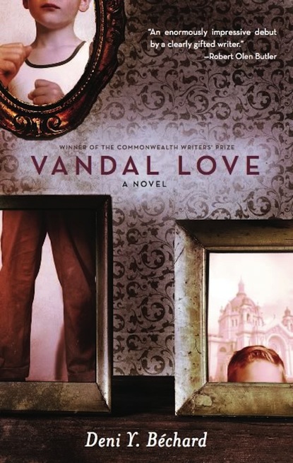 Deni Ellis Bechard - Vandal Love