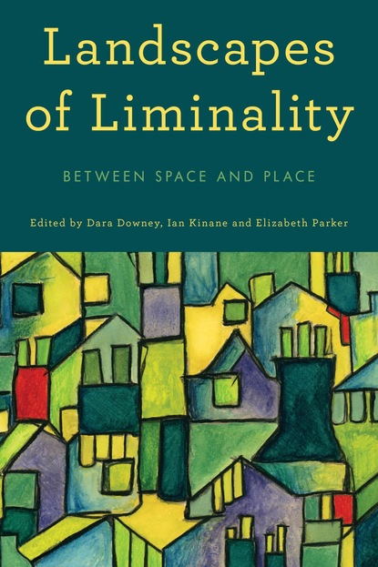 

Landscapes of Liminality