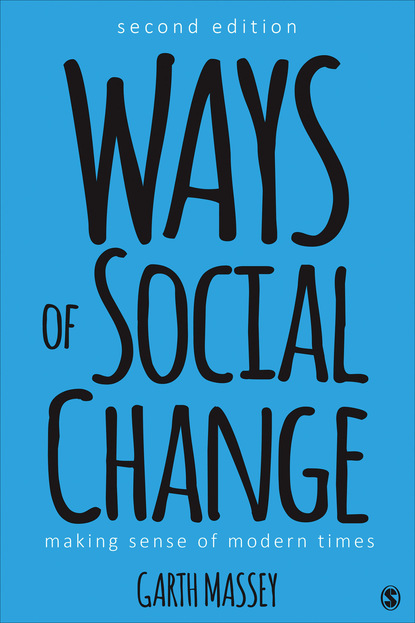 Garth Massey - Ways of Social Change