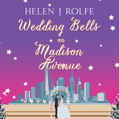 Holiday Bells on Madison Avenue - New York Ever After, Book 3 (Unabridged) - Helen J. Rolfe