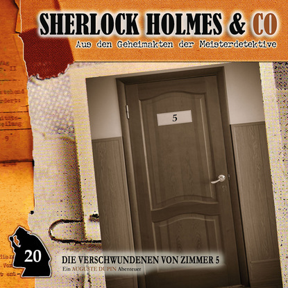 Thomas Tippner - Sherlock Holmes & Co, Folge 20: Die Verschwundenen von Zimmer 5