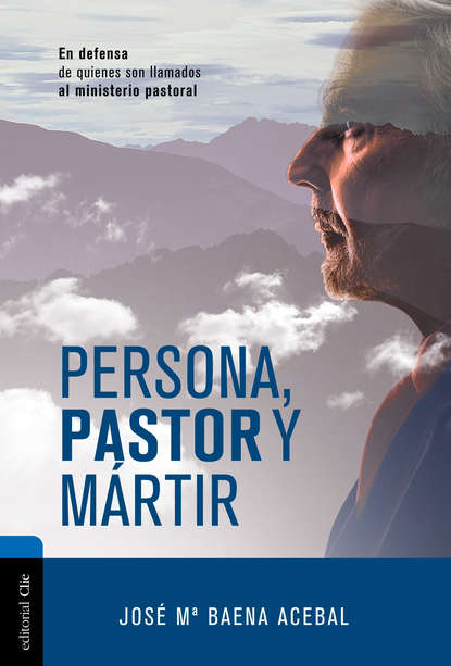 

Persona, pastor y mártir