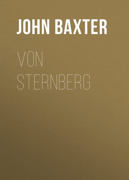 John  Baxter - Von Sternberg