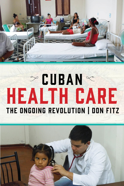 Don Fitz - Cuban Health Care