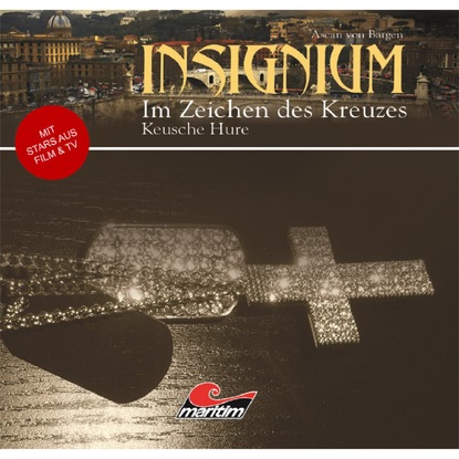 Ксюша Ангел - Insignium - Im Zeichen des Kreuzes, Folge 1: Keusche Hure