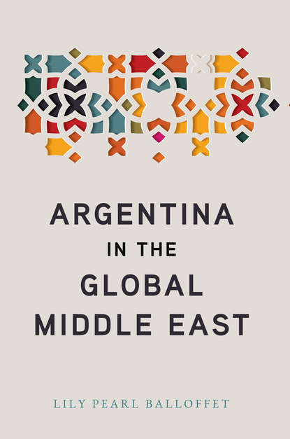 

Argentina in the Global Middle East