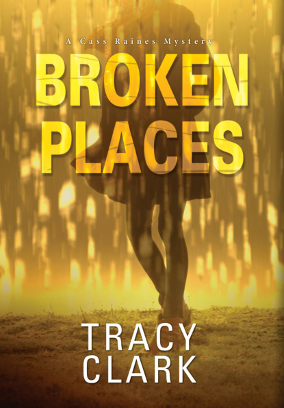 Tracy Clark — Broken Places