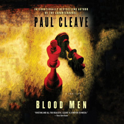 Paul Cleave — Blood Men - Christchurch Noir Crimes Series, Book 4 (Unabridged)