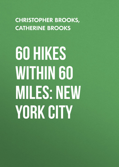 

60 Hikes Within 60 Miles: New York City