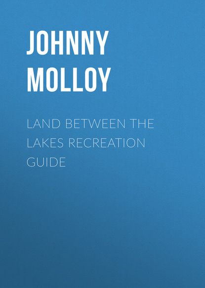 

Land Between the Lakes Recreation Guide
