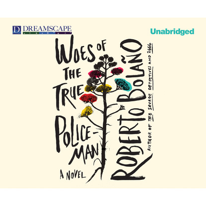 

Woes of the True Policeman (Unabridged)