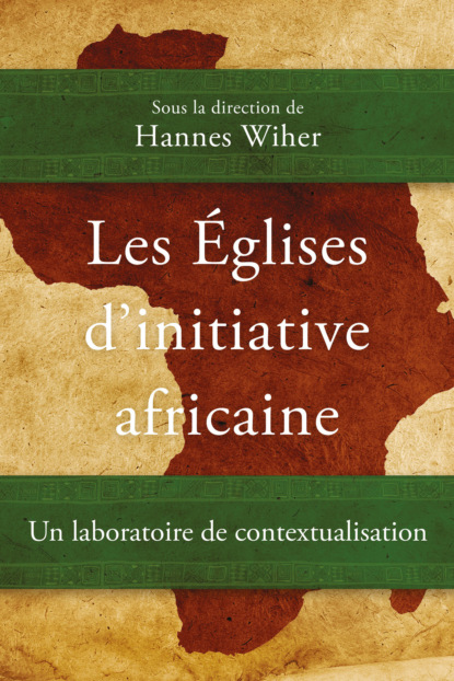 

Les Églises d’initiative africaine
