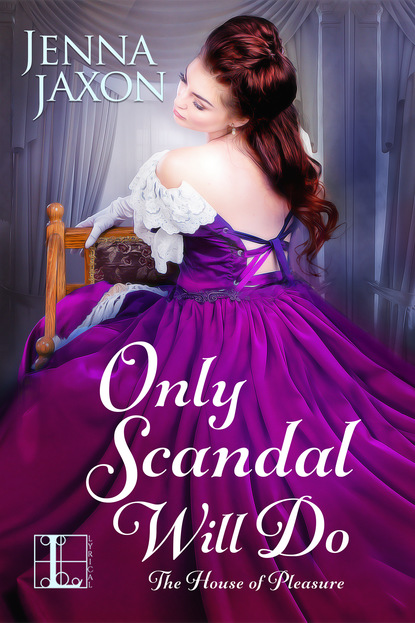 Jenna Jaxon - Only Scandal Will Do