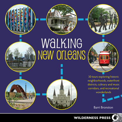 Barri Bronston - Walking New Orleans