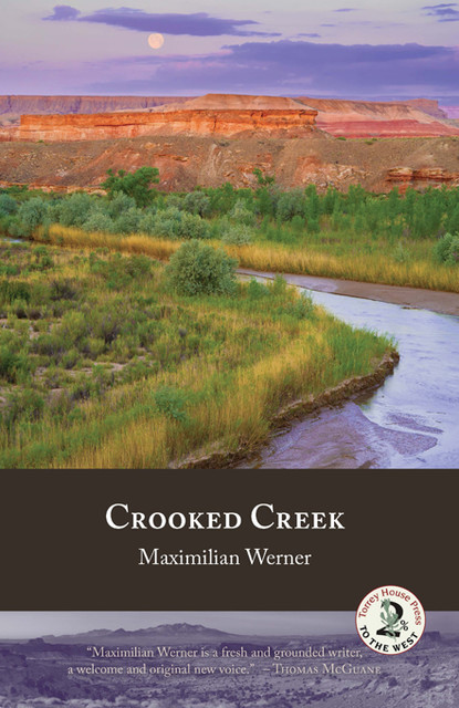 Maximilian Werner - Crooked Creek