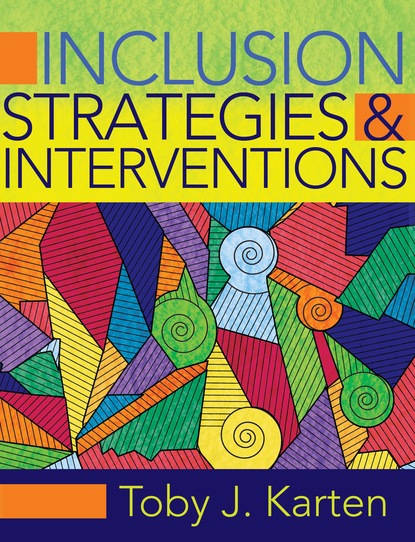 Toby J. Karten - Inclusion Strategies and Interventions