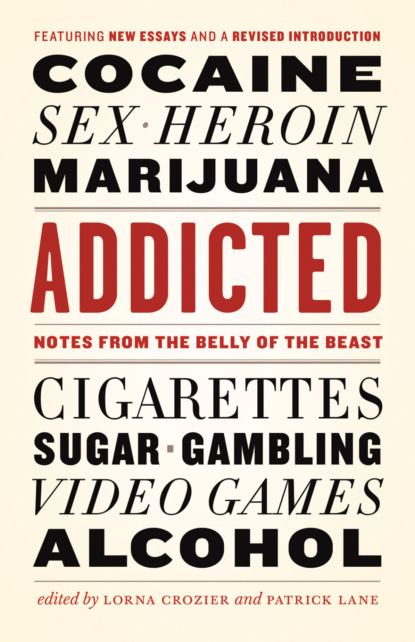 

Addicted