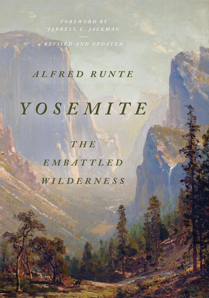 Alfred Runte - Yosemite