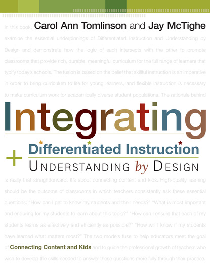 Jay McTighe - Integrating Differentiated Instruction and Understanding by Design