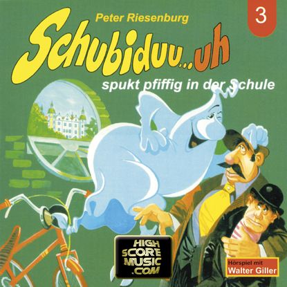 

Schubiduu...uh, Folge 3: Schubiduu...uh - spukt pfiffig in der Schule