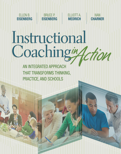 Ellen B. Eisenberg - Instructional Coaching in Action