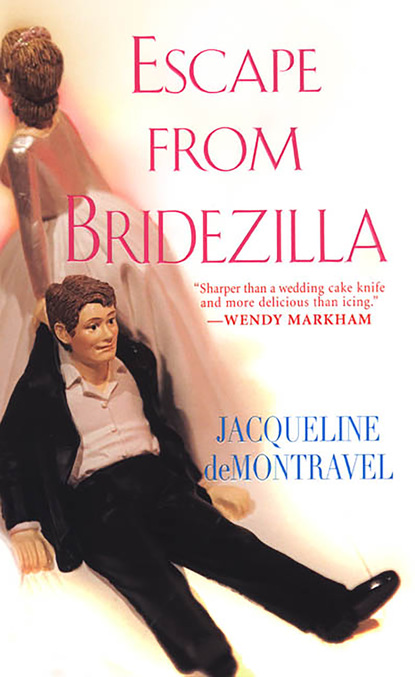 

Escape From Bridezillia