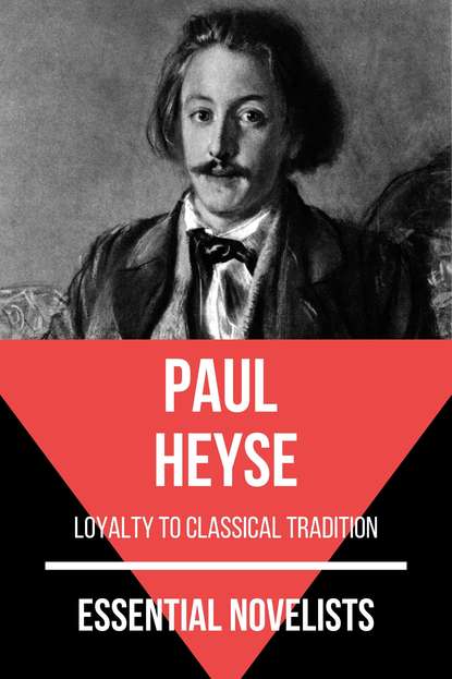 PAUL HEYSE — Essential Novelists - Paul Heyse