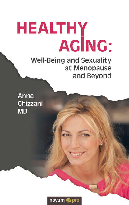 Anna Ghizzani — Healthy Aging: Well-Being and Sexuality at Menopause and Beyond